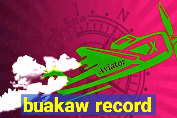 buakaw record